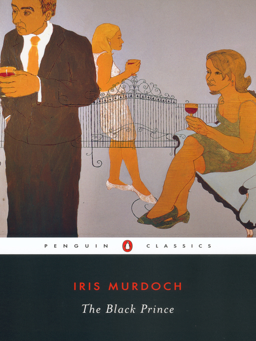 Title details for The Black Prince by Iris Murdoch - Wait list